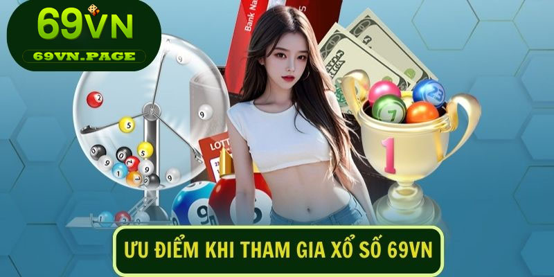 Tổng hợp các loại hình xổ số 69VN được yêu thích hiện nay